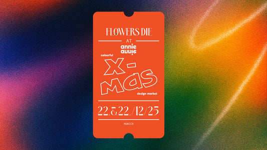 Annie Annie X-Mas Design Market – Art, Design & Munich Vibes at Graf Rumford